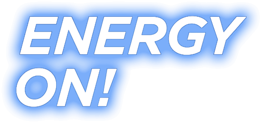 ENERGY ON!