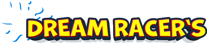 DREAM RACER'S