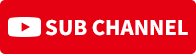 SUB CHANNEL